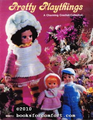 Imagen del vendedor de Pretty Playthings, A Charming Crochet Collection MM711 a la venta por booksforcomfort