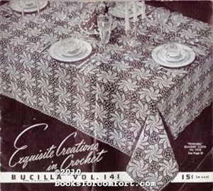 Imagen del vendedor de Exquisite Creations in Crochet Bucilla Vol 141 a la venta por booksforcomfort