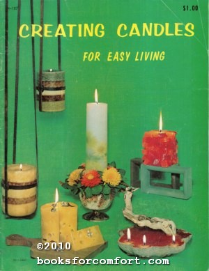 Immagine del venditore per Creating Candles For Easy Living H-187 venduto da booksforcomfort