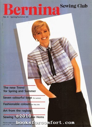 Seller image for Bernina Sewing Club No 4 Spring/Summer 85 for sale by booksforcomfort