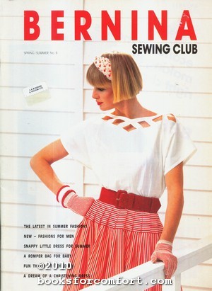 Seller image for Bernina Sewing Club No 6 Spring/Summer 86 for sale by booksforcomfort