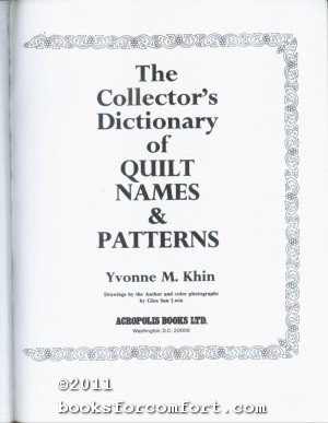 Bild des Verkufers fr The Collectors Dictionary of Quilt Names & Patterns zum Verkauf von booksforcomfort