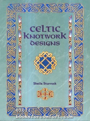 Celtic Knotwork Designs by Sheila Sturrock: Very Good Paperback 1st ...