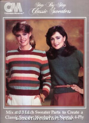 Image du vendeur pour Step-By-Step Classic Sweaters Book 690 mis en vente par booksforcomfort