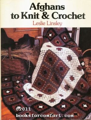 Immagine del venditore per Afghans to Knit & Crochet venduto da booksforcomfort