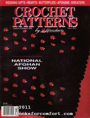 Seller image for Crochet Patterns by Herrschners Vol 5 No 1 January/February 1991 for sale by booksforcomfort