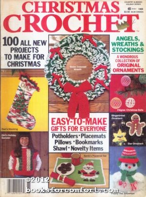 Seller image for Christmas Crochet Country Almanac Holiday Series Vol 1 No 1 for sale by booksforcomfort