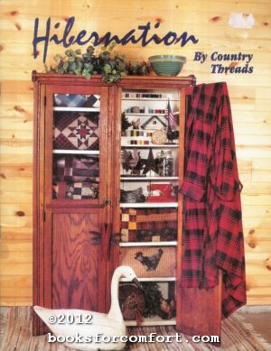Seller image for Hibernation: A collection of fast flannel quilts BK-9H for sale by booksforcomfort