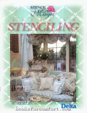 Seller image for Stencil Magic Guide to Stenciling for sale by booksforcomfort