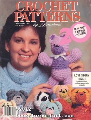 Seller image for Crochet Patterns by Herrschners Vol 5 No 4 July/August 1991 for sale by booksforcomfort
