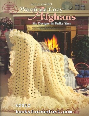 Imagen del vendedor de Knit & Crochet Warm and Cozy Afghans 1229 a la venta por booksforcomfort