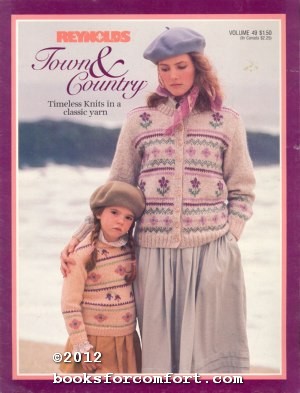 Seller image for Town & Country Vol 49: Timeless Knits in a classic yarn for sale by booksforcomfort