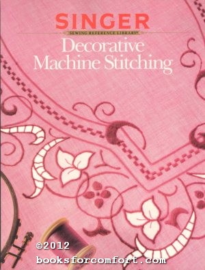 Seller image for Decorative Machine Stitching for sale by booksforcomfort