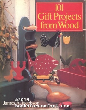 Seller image for 101 Gift Projects from Wood for sale by booksforcomfort