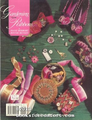 Seller image for Gardening with Ribbons for sale by booksforcomfort