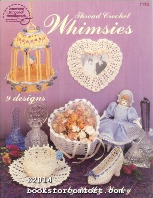 Seller image for Thread Crochet Whimsies 1113 for sale by booksforcomfort