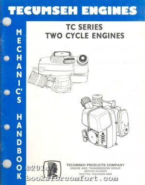 Tecumseh Engines Vector Mechanic's Handbook 695578