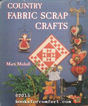 Seller image for Country Fabric Scrap Crafts for sale by booksforcomfort