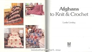 Immagine del venditore per Afghans to Knit & Crochet venduto da booksforcomfort