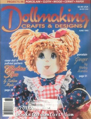 Seller image for Dollmaking Crafts & Designs Vol 11 No 3 June 1995 for sale by booksforcomfort