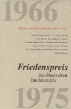 Friedenspreis des deutschen Buchhandels . Reden u. Würdigungen 1966 - 1975.