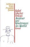 Abenteuer und Wanderungen des Alfanhuí . Roman. Aus dem Span. von Helmut Frielinghaus.