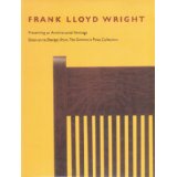 Frank Lloyd Wright. Preserving an Architectural Heritage. Decorative Designs from the Domino`s Pi...