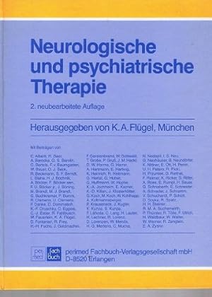 Neurologische und psychiatrische Therapie. Mit Beitr. von E. Alberti .