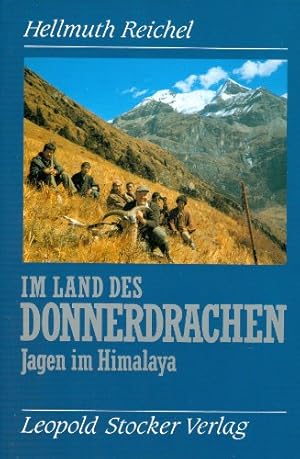 Im Land des Donnerdrachen . Jagen im Himalaya .