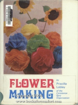 Seller image for Flower Making for sale by booksforcomfort