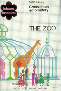 Bild des Verkufers fr Cross stitch embroidery The Zoo, Leisure Booklets zum Verkauf von booksforcomfort