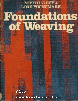 Seller image for Foundations of Weaving for sale by booksforcomfort