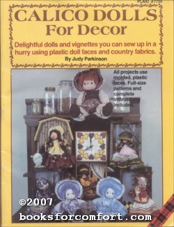 Seller image for Calico Dolls for Dcor for sale by booksforcomfort