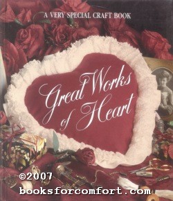 Seller image for Great Works of Heart for sale by booksforcomfort