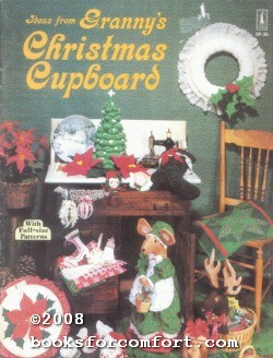 Immagine del venditore per Ideas from Grannys Christmas Cupboard SP-35 venduto da booksforcomfort