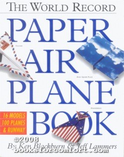 Imagen del vendedor de The World Record Paper Air Plane Book, 2 Copies a la venta por booksforcomfort