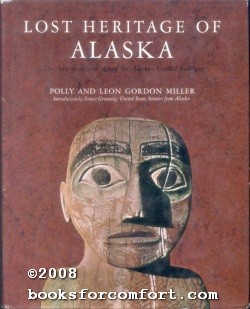 Seller image for Lost Heritage of Alaska for sale by booksforcomfort
