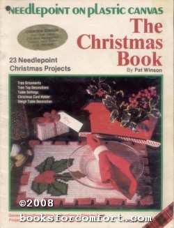 Image du vendeur pour Needlepoint on Plastic Canvas, The Christmas Book mis en vente par booksforcomfort