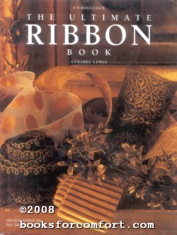 Seller image for The Ultimate Ribbon Book for sale by booksforcomfort