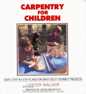 Image du vendeur pour Carpentry for Children mis en vente par booksforcomfort