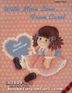 Seller image for With More Love From Carol #/8366 for sale by booksforcomfort