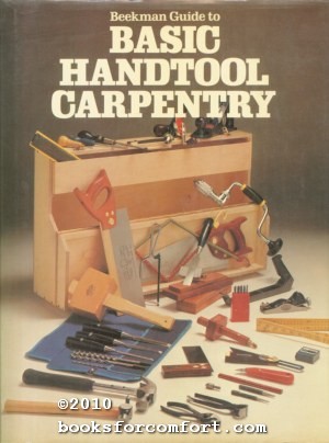 Seller image for Beekman Guide to Basic Handtool Carpentry for sale by booksforcomfort