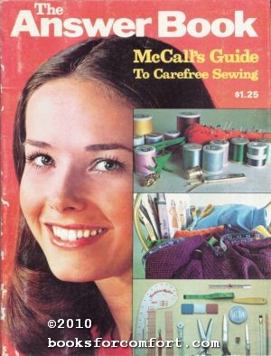 Seller image for The Answer Book McCalls Guide to Carefree Sewing for sale by booksforcomfort