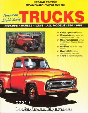 Immagine del venditore per Standard Catalog of American Light-Duty Trucks, Second Edition venduto da booksforcomfort