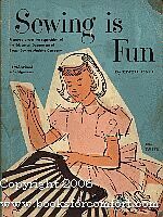 Seller image for Sewing is Fun for sale by booksforcomfort