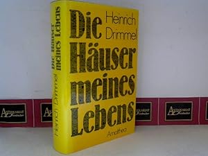 Image du vendeur pour Die Huser meines Lebens - Erinnerungen eines Engagierten. mis en vente par Antiquariat Deinbacher