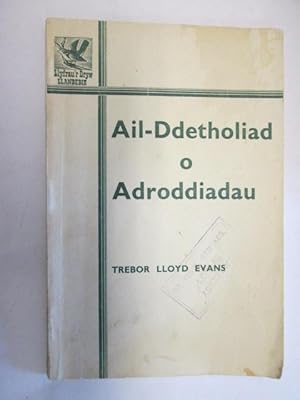 Bild des Verkufers fr Ail-ddetholiad o adroddiadau zum Verkauf von Goldstone Rare Books