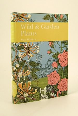 Image du vendeur pour Wild & Garden Plants mis en vente par Keel Row Bookshop Ltd - ABA, ILAB & PBFA