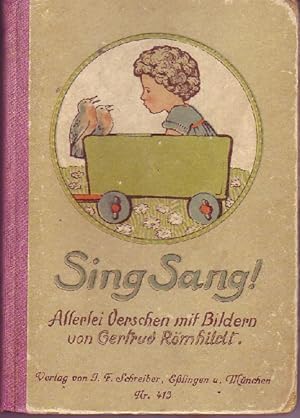 Seller image for Sing Sang! Allerlei Verschen mit Bildern. for sale by Aegis Buch- und Kunstantiquariat