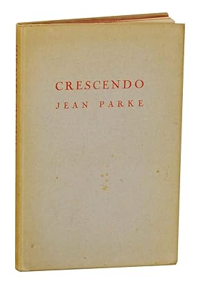 Bild des Verkufers fr Crescendo: The Romance of A Wondrous Work zum Verkauf von Jeff Hirsch Books, ABAA